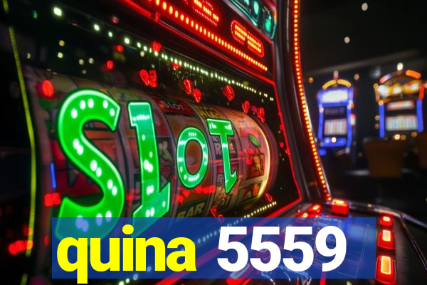 quina 5559